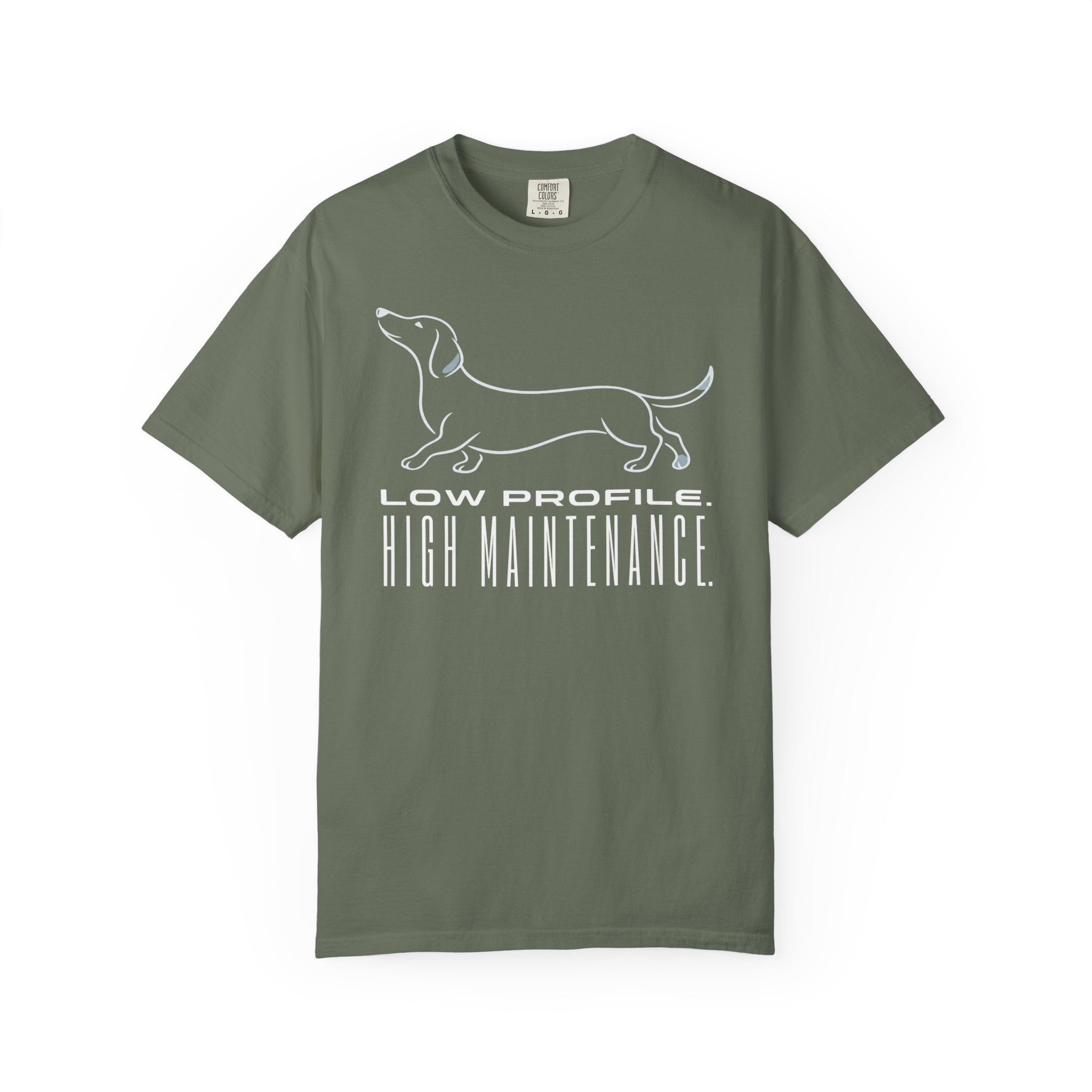 Low Profile High Maintenance T-shirt