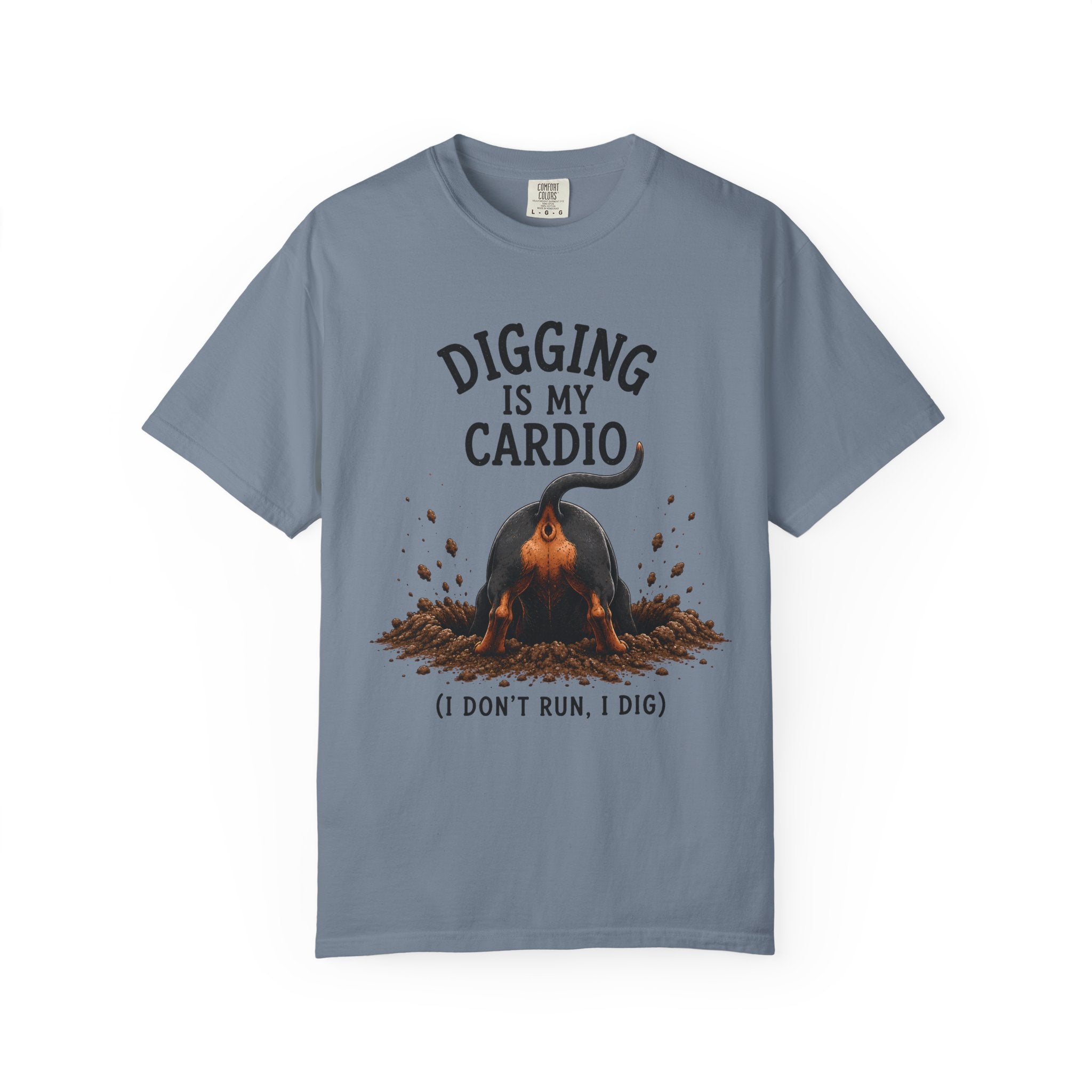 Digging Is My Cardio T-Shirt