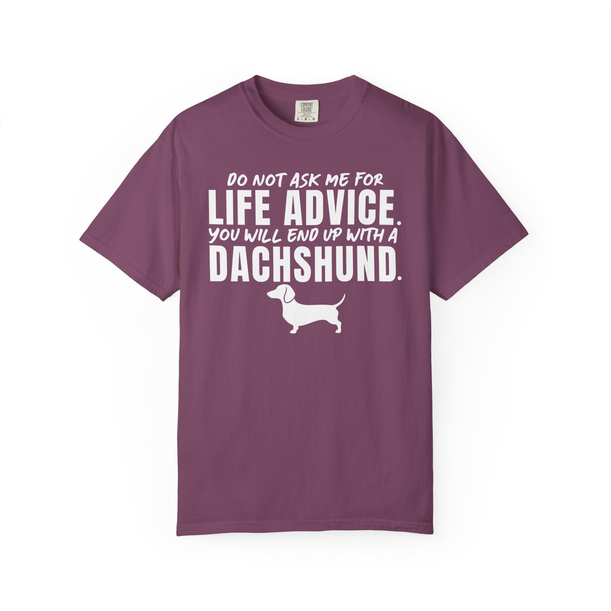 LIFE ADVICE T-Shirt