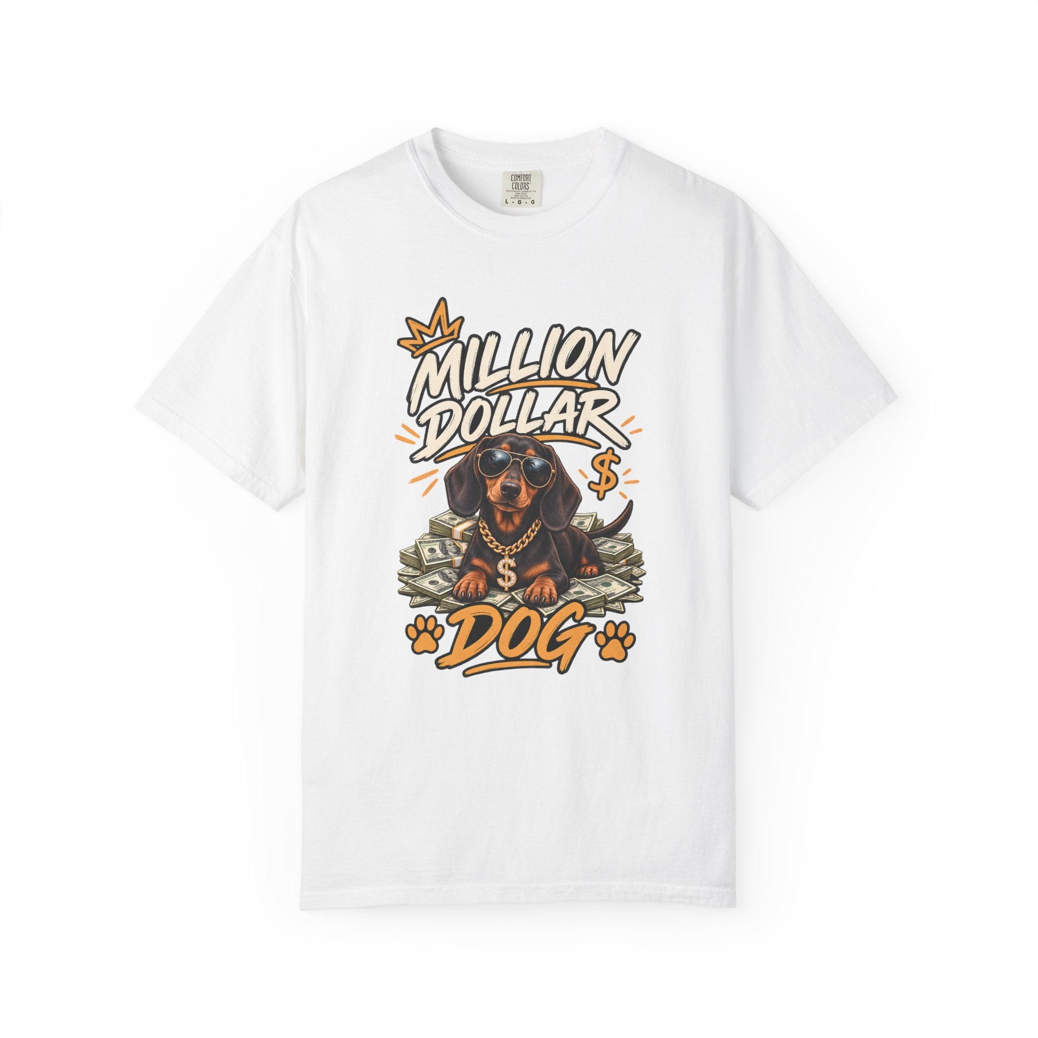 Million Dollar Dog T-Shirt