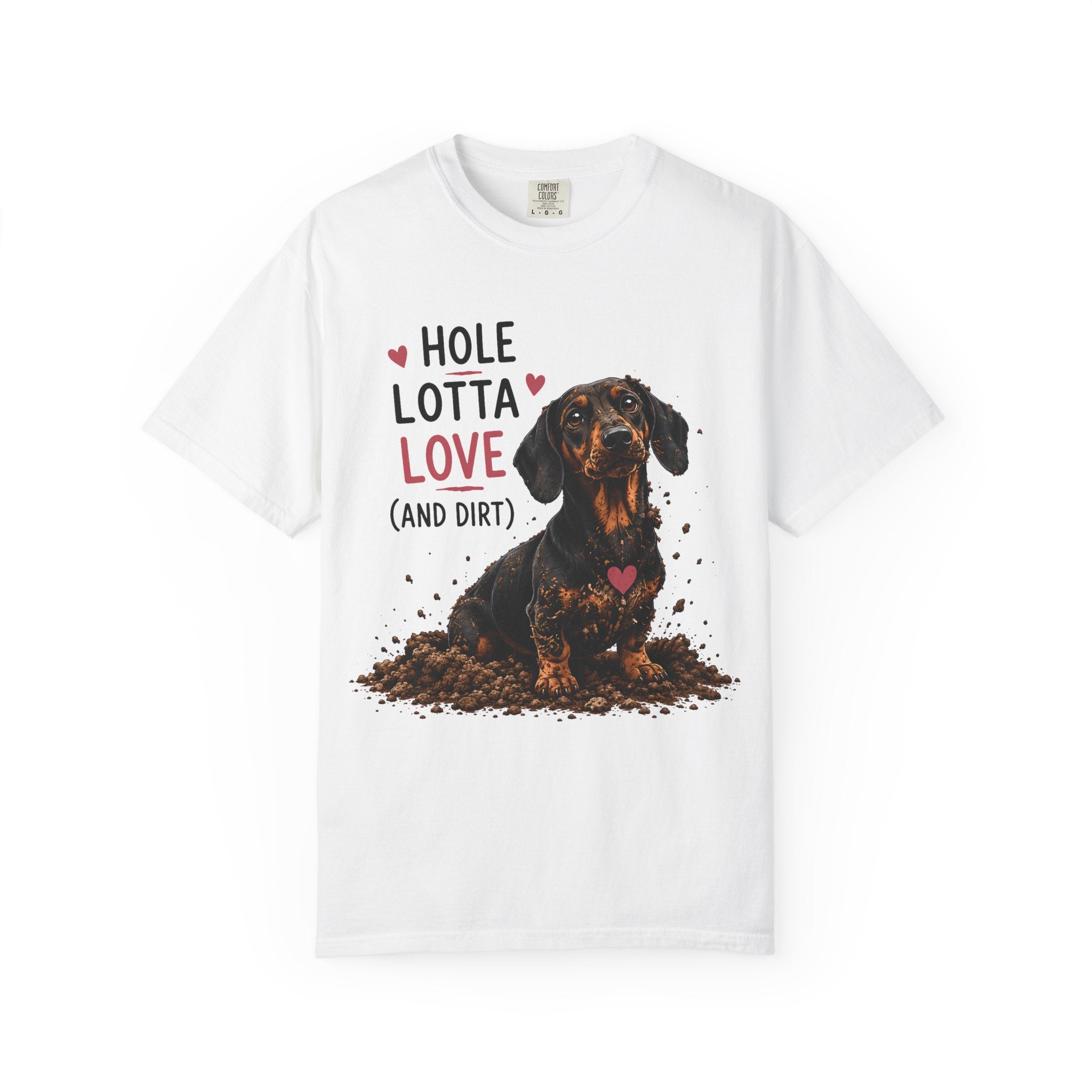 Hole Lotta Love Dachshund T-Shirt
