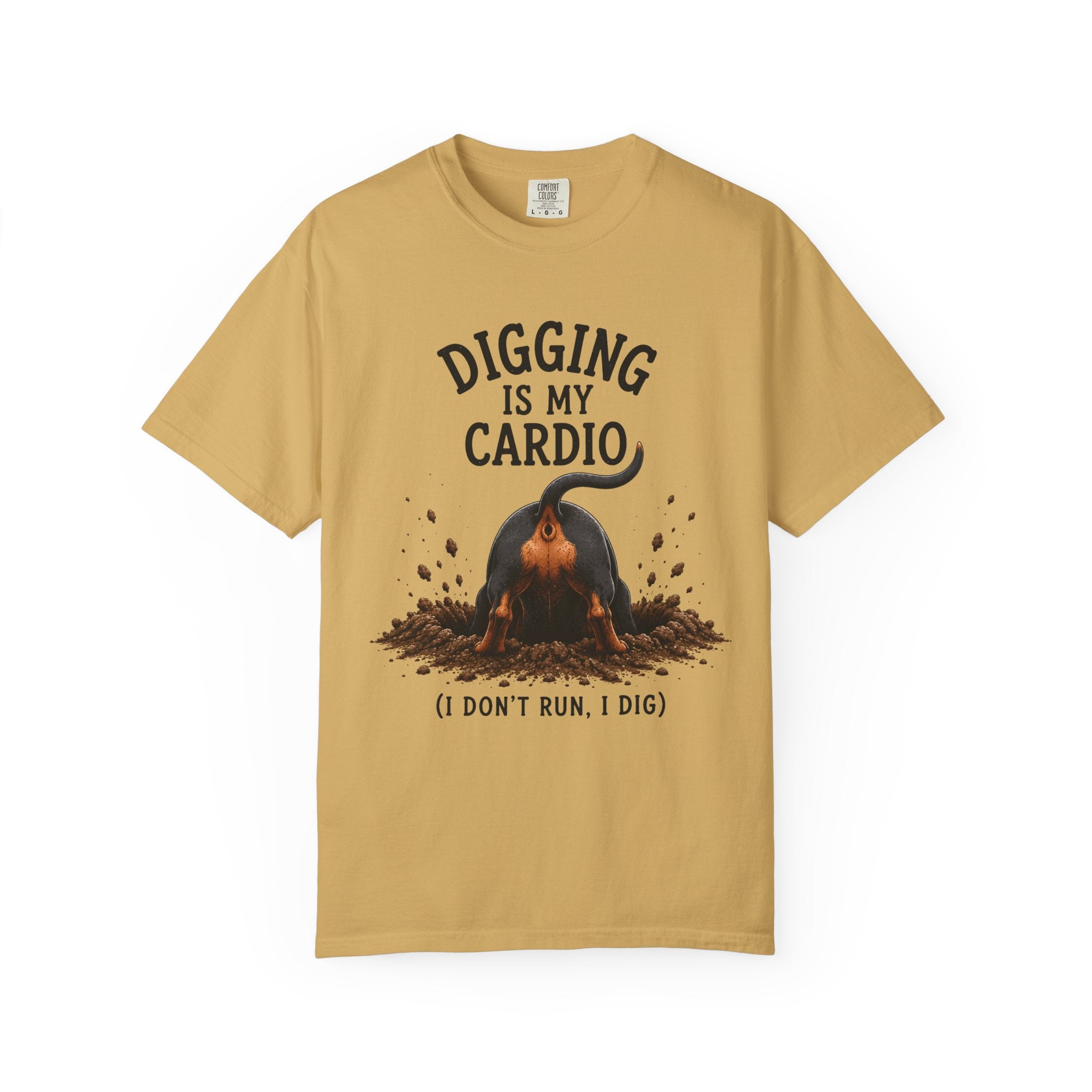 Digging Is My Cardio T-Shirt