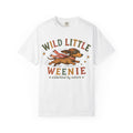 Wild Little Weenie T-Shirt