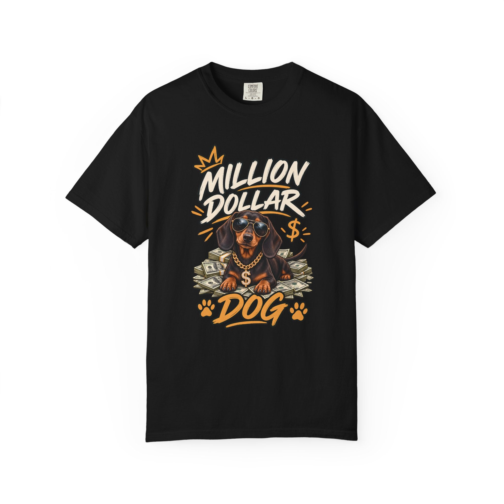 Million Dollar Dog T-Shirt