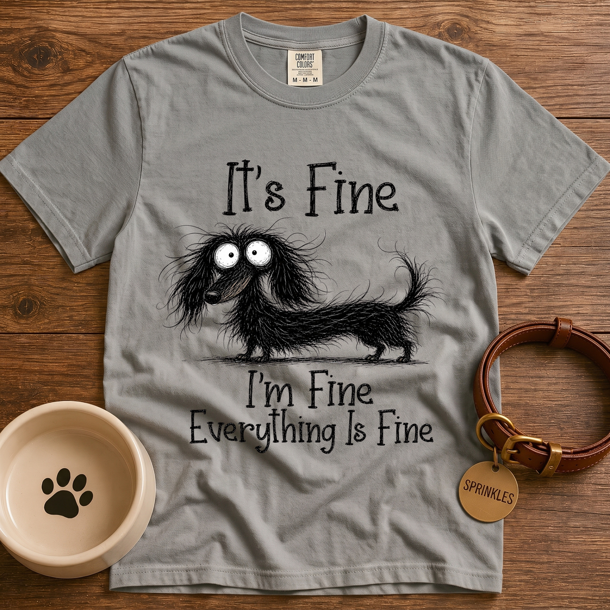 Everything's Fine T-Shirt