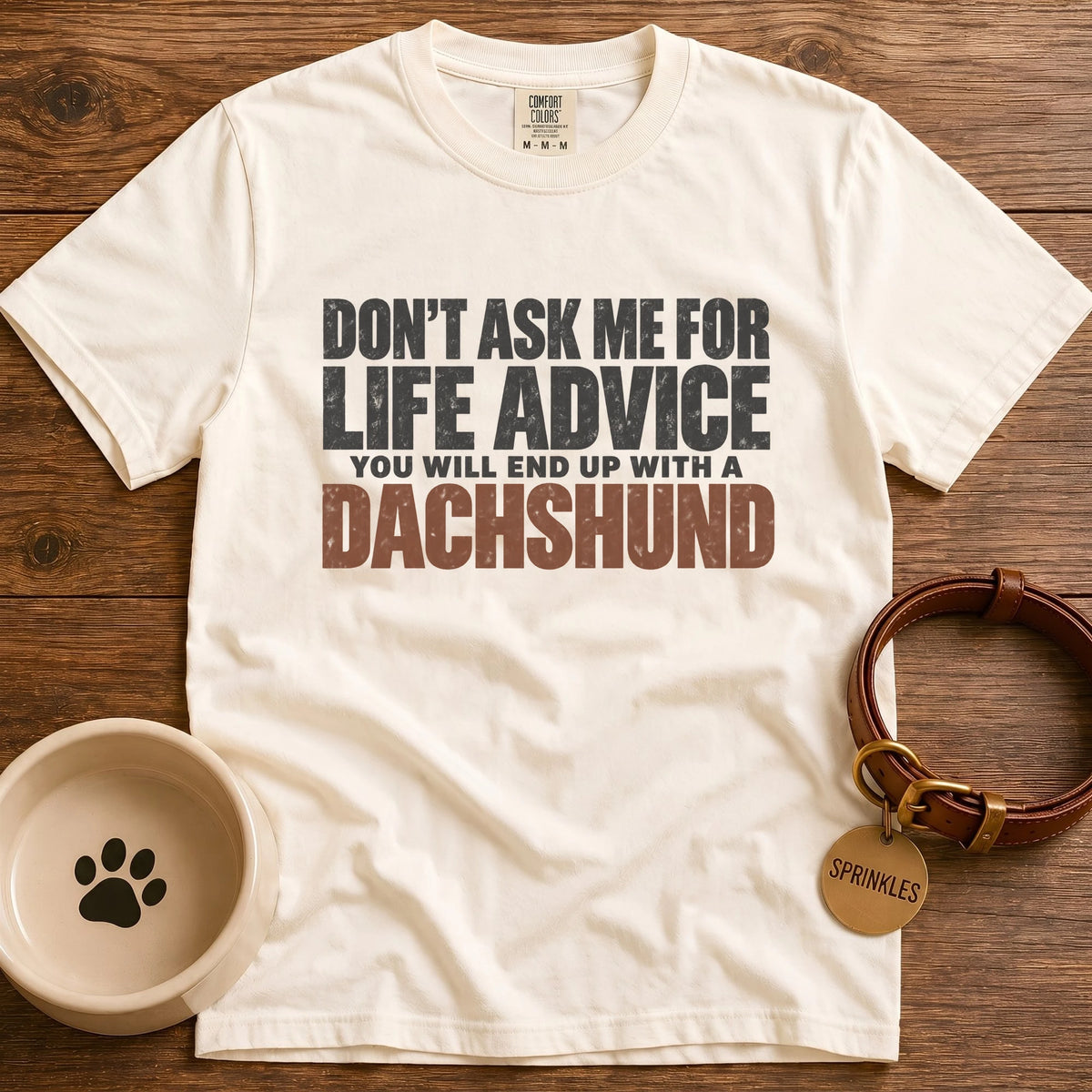 Life Advice T-Shirt