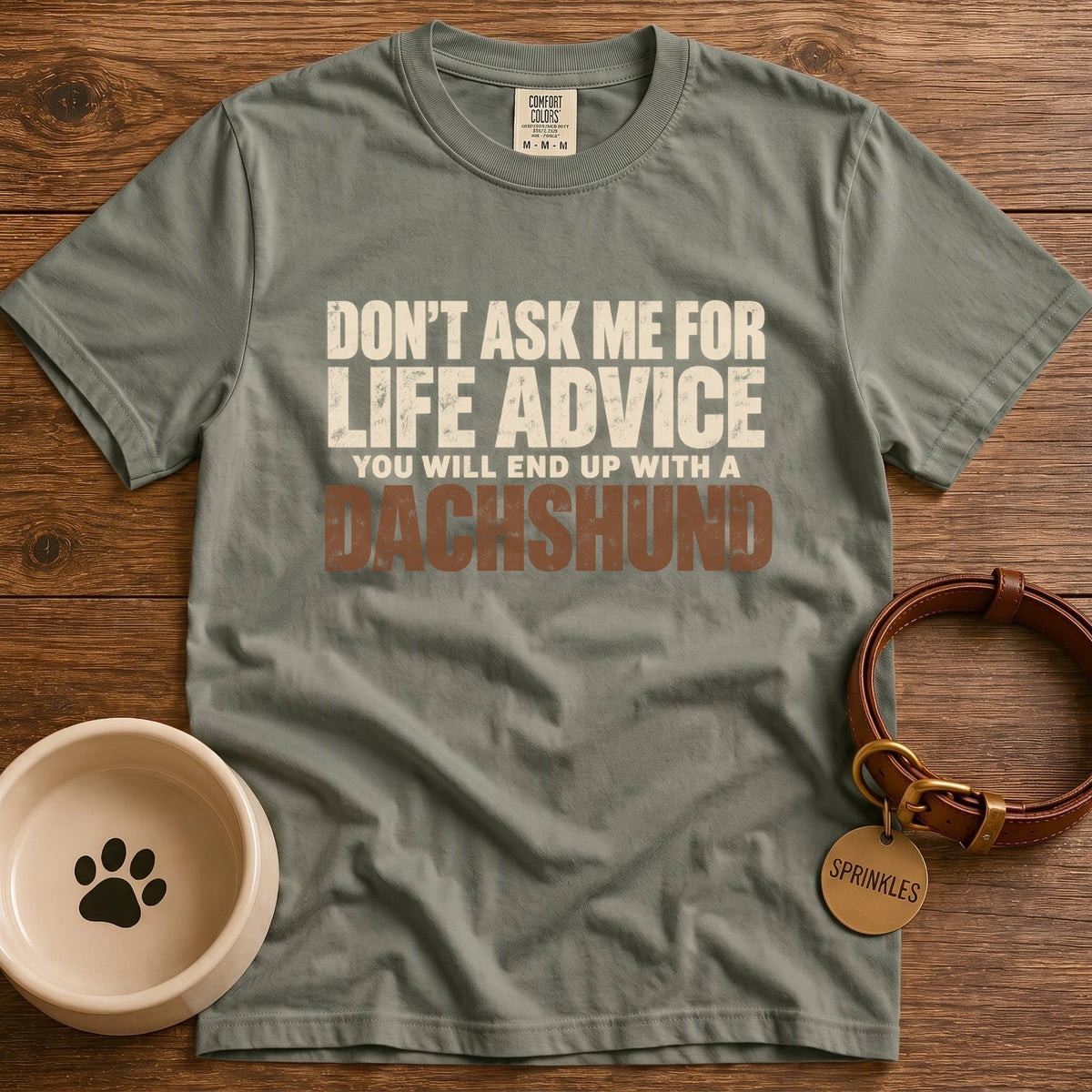 Life Advice T-Shirt