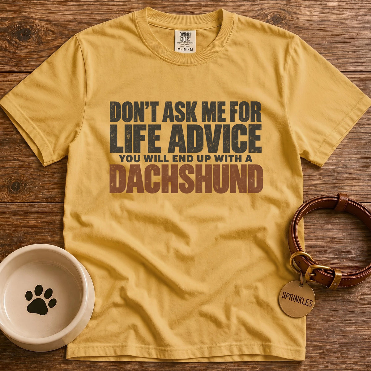 Life Advice T-Shirt