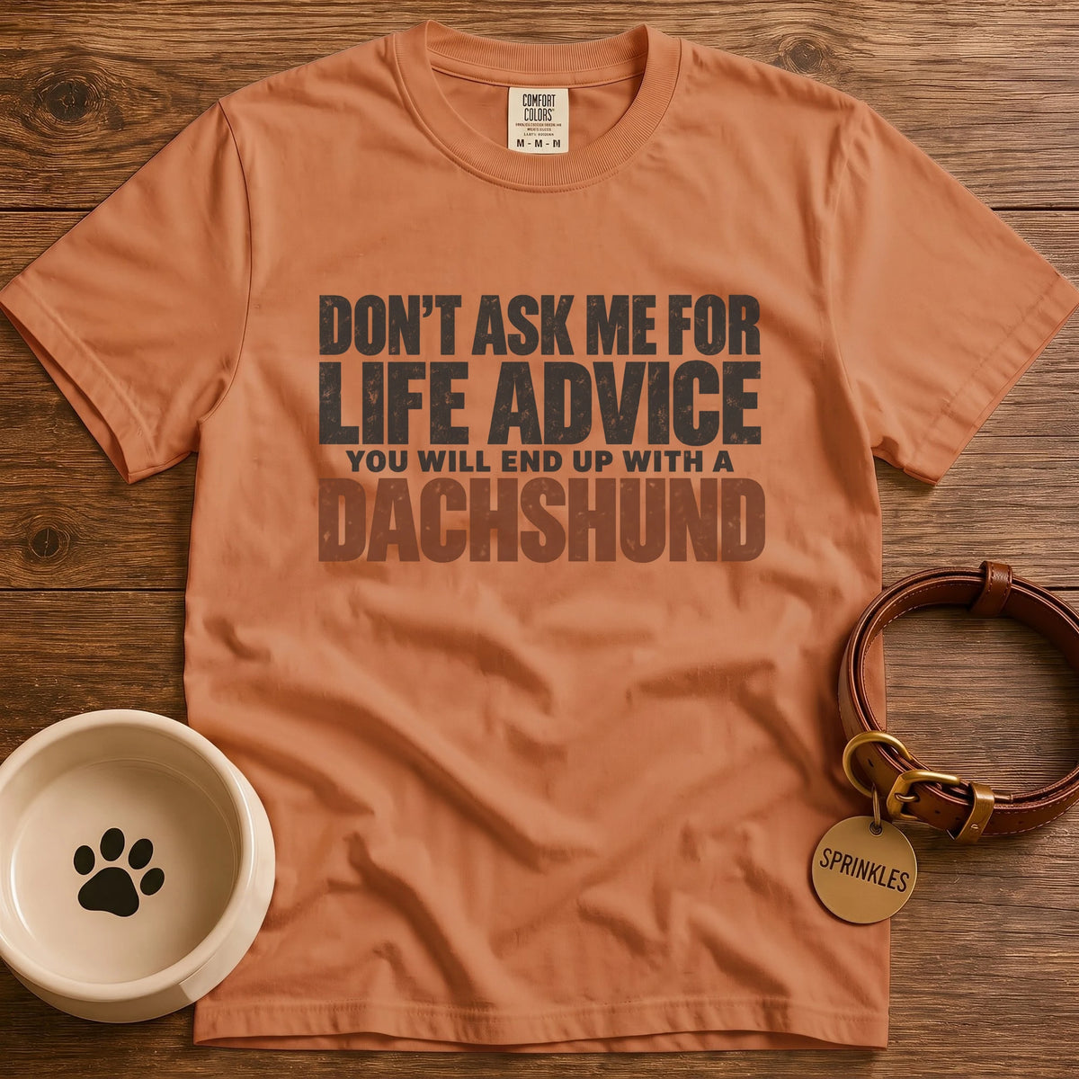 Life Advice T-Shirt